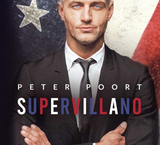 Reseña de «Supervillano», de Peter Poort