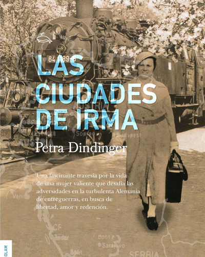 Reseña de «Las ciudades de Irma» de Petra Dindinger