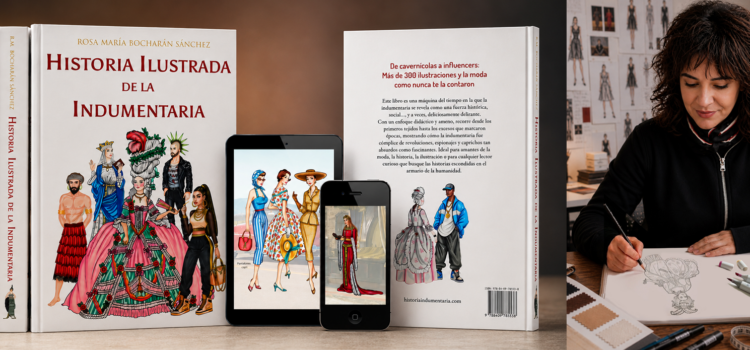 Entrevista a Rosa María Bocharán Sánchez, autora de «Historia ilustrada de la indumentaria»